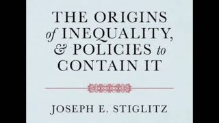 «Истоки неравенства и политика по его сдерживанию» Джозефа Стиглица: краткий анализ