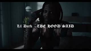 Lil Durk - The Hood Said (Vizulizer)