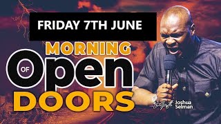 [Friday 7th June] Morning Open Doors | 2024 Apostle Joshua Selman