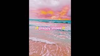 🤍🌊preppy shoes 🤍🌊 #preppyyyy #preppyshoes