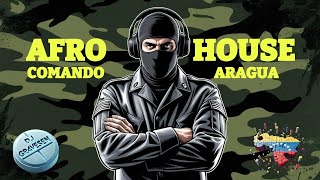 AFRO HOUSE COMANDO ARAGUA | DJ Gr4vesen 2024