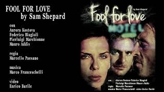 Promo teatrale "Fool for Love"