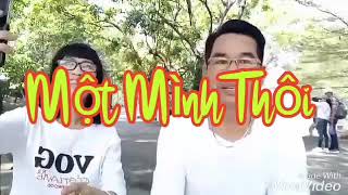 MỘT MÌNH THÔI - HUY LƯU