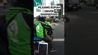 pejuang rupiah #shorts #shortvideo #shopeefooddriver