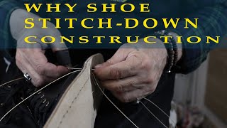 Why Shoe Stitch-Down Construction is Perfect for Beginners!