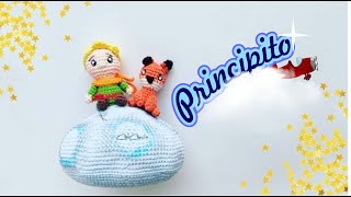 EL PRINCIPITO/ THE LITTLE PRINCE.  PRIMERA PARTE!!!!! #amigurumi #principito #diycrochet