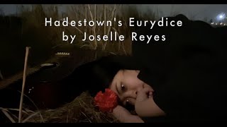 Hadestown's Eurydice: by Joselle Reyes