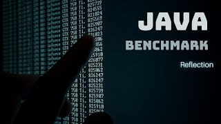 Java Benchmarking: Direct vs Reflective Method Invocation