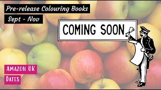 Pre-release Colouring Books | Sept - Nov