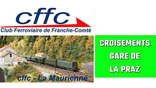 MAURIENNE: croisements en gare de la Praz