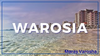 Warosia (Maraş, Varosha)