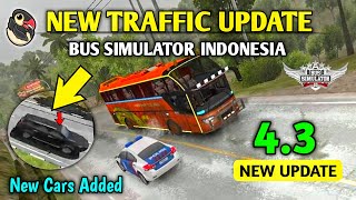 🚚New Traffic Update! - Added New Vehicles Big Update 4.3 in Bus Simulator Indonesia by Maleo