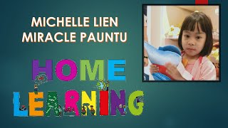 Home Learning @ TKK HI by MICHELLE LIEN MIRACLE PAUNTU