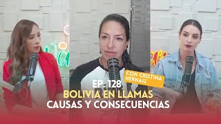 Ep. 128 - Bolivia en llamas. Causas y Consecuencias