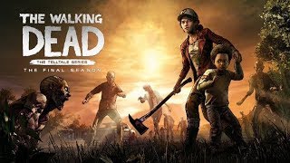 The Walking Dead - The Final Season Episode 2. (Suffer the Children)