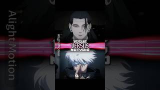 @1ssue vs @TheRealNotVoid | inspired by @-Senzo- | #anime #edit #editor #versus |