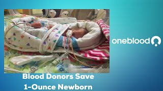 Blood Donors Save 1-Ounce Newborn