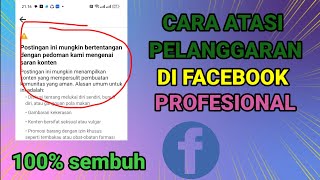 CARA MENGATASI PELANGGARAN DI FACEBOOK