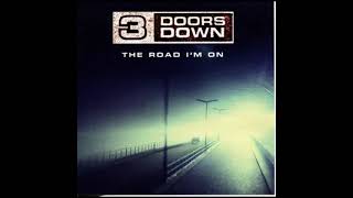 3 Doors Down - The Road I'm on