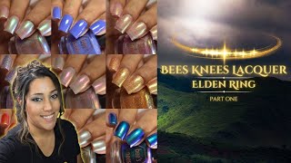 Bees Knees Lacquer: Elden Ring pt. One