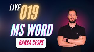 Live 019 - Questões MS Word - CESPE