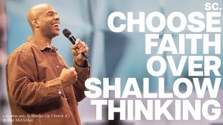 Choose Faith Over Shallow Thinking | Built To Last | Pastor Earl McClellan | Shoreline City Church