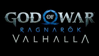 Why You Should Be Excited About God Of War Ragnarök Valhalla DLC