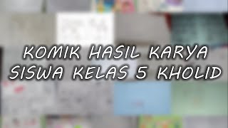 Komik Hasil Karya Siswa Kelas 5 Kholid