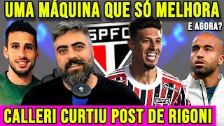 QUE ISSO RIGONI! SPFC TEM ÓTIMA NOVIDADE ABSOLUTAMENTE INESPERADA!