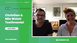 Credit Connection Client Testimonial - Christian & Mia Welsh