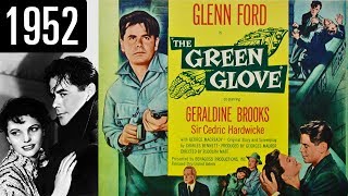 The Green Glove - Full Movie  - GOOD QUALITY (1952)