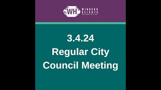 3 4 24 Regular City Council Meeting