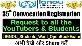 📢Request to all YouTubers & Students🙏 IGNOU 35th Convocation Registration Complete info By TIPS GURU