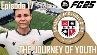 FC 25 CAREER MODE | BROMLEY FC | THE JOURNEY OF YOUTH | EPISODE 17 | SEASON 2 BEGINS!