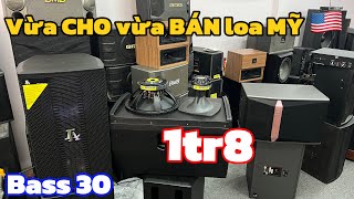 Vừa Cho vừa TẶNG loa bãi Mỹ bát 30 LA CV12 giá 1tr8, loa JBL, CERWIN VEGA bãi Mỹ Zin | 0888915888