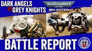 *NEW CODEX* Dark Angels VS Grey Knights - 10th Edition Warhammer 40K Batrep