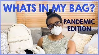 WHATS IN MY BAG? EARLY 2020 PANDEMIC ESSENTIALS