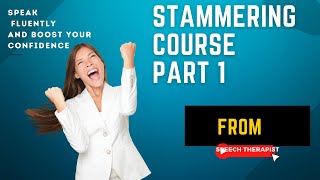 Stammering treatment| step one Free course| breathing and phonation