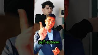 Power of Self-Esteem