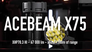 NEW ACEBEAM X75 70.3 HI - 67 000lm, 1300m range [BEAMSHOTS, OVERVIEW]