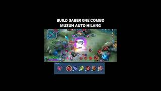 BUILD SABER ONE COMBO~MUSUH AUTO HILANG #shorts #shortsvideo #shortsfund