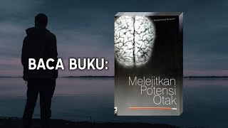 [EPS. 2] Melejitkan Potensi Otak - Muhammad Musrofi | BACA BUKU