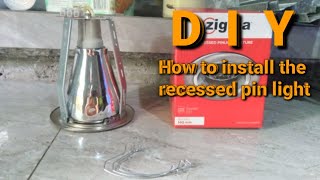 diy,how to install the recessed pinlight fixture