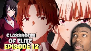 The SHOW MUST GO ON! | Classroom Of Elite Season 3 Episode 12 REACTION