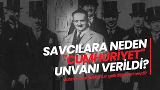 Savcılara neden "Cumhuriyet" unvanı verildi? // Mahmut Esat Bozkurt'un getirdiği öneri neydi?