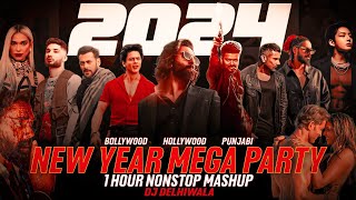 #2024 1 Hour Nonstop New Year Mega Party Mashup | Best of 2023 Mashup | Year End M | Dj DeLhiwala