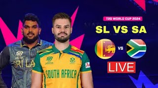 Sri lanka vs South Africa live match T20 warld cup 2024 SL VS SA sl vs sa