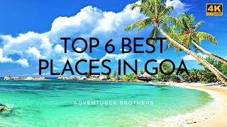 Top 6 Best Places To Visit In Goa | Complete Tourist Travel Guide in Hindi