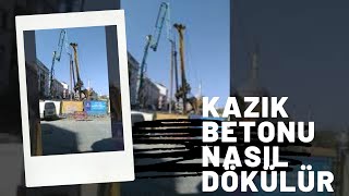 Kazık Betonu Nasıl Dökülmelidir