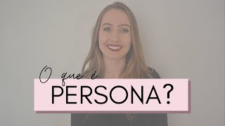 Marketing | O que é Persona?